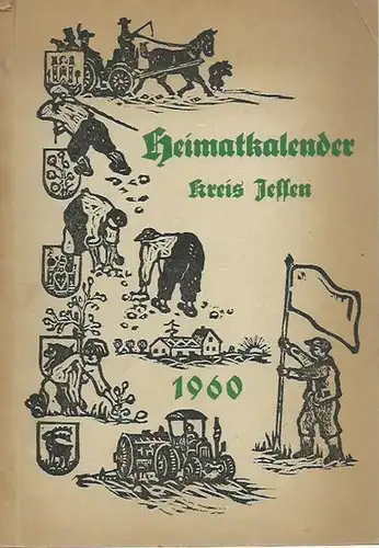 Jessen (Elster). - Heimatkalender für den Kreis Jessen 1960. Herausgeber: Deutscher Kulturbund.
