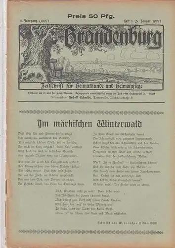 Brandenburg - Schmidt, Rudolf (Hrsg.) - Schmidt von Werneuchen / Rudolf Schmidt / Franz Beritz / Gustav Holländer / Hermann Kügler (Autoren): Brandenburg. 5. Jahrgang...