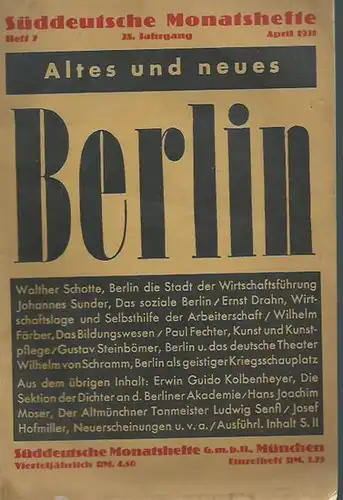 Monatshefte, Süddeutsche: Süddeutsche Monatshefte. Heft 7. Jahrgang 28. April 1931: Altes und neues Berlin.