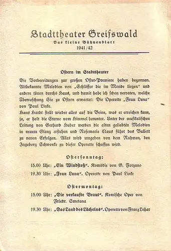 Stadttheater Greifswald - W.Kollo / Koch (Int.) / Hardt (Regie) / Kneer (Hrsg.): Stadttheater Greifswald - Das kleine Bühnenblatt 1941 / 1942 Präsentiert die SchwankOperette...