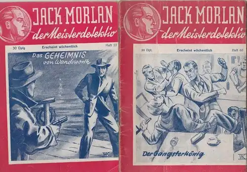 Weller, Freddy: Jack Morlan, der Meisterdetektiv. Konvolut mit 8 Heften der Reihe, enthalten sind: Heft 4: Der Tod in der Luft! / Heft 19: Der...