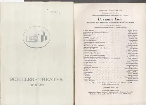 Berlin Schiller Theater. - Boleslaw Barlog (Intendanz / Hrsg.). - Carl Zuckmayer. - Das kalte Licht. - Spielzeit 1955 / 1956, Heft 50. Programmhefte des...