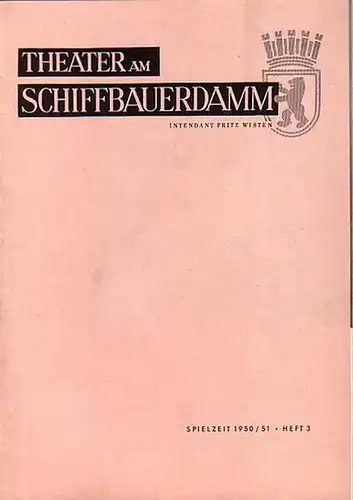 Shakespeare. Gastspiel des Deutschen Theaters Berlin in Konstanz -Intendanz, Dramaturgische Abteilung.(Hrsg.) Viel Lärm um nichts Blätter des Deutschen Theaters Konstanz- Spielzeit 1948 / 1949.