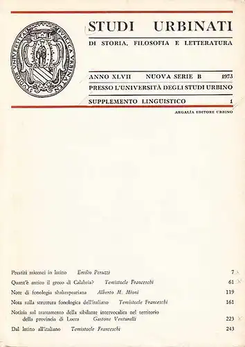 Studi Urbinati. - Studi Urbinati di Storia, Filosofia e Letteratura. Anno XLVII. Nuova Serie B. Supplemento Linguistico 1.