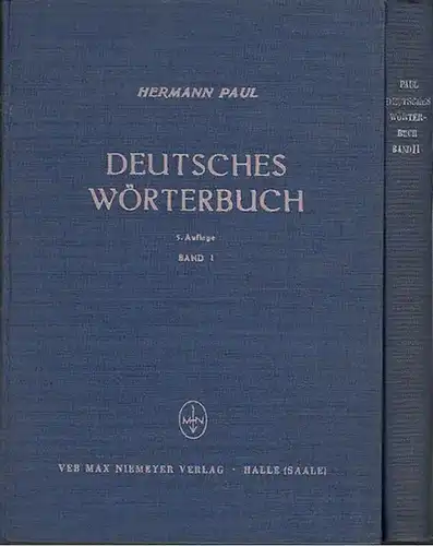 Paul, Hermann ; Schirmer, Alfred (Bearb.): Deutsches Wörterbuch. Kpl. In 2 Bdn.