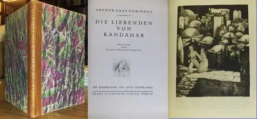 Gobineau, Arthur Graf von / Hugo Steiner-Prag (Ill.): Die Liebenden von Kandahar. Deutsch von Franz Werner Schmidt. Mit 3 radierten Vignetten und 6 ganzseitigen und signierten Radierungen unter Schutzblatt von Hugo Steiner-Prag.