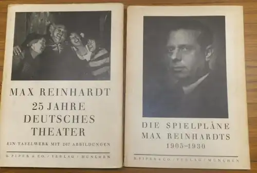 Reinhardt, Max. - Rothe, Hans / Horch, Franz: Max Reinhardt, 25 Jahre Deutsches Theater. UND: Die Spielpläne Max Reinhardts 1905-1930. In Verbindung mit dem Tafelwerk von Hans Rothe. Komplett in 2 Bänden.