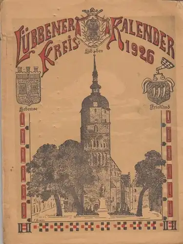 Lübben - Lübbener Kreis - Kalender 1926. 174. Jahrgang.