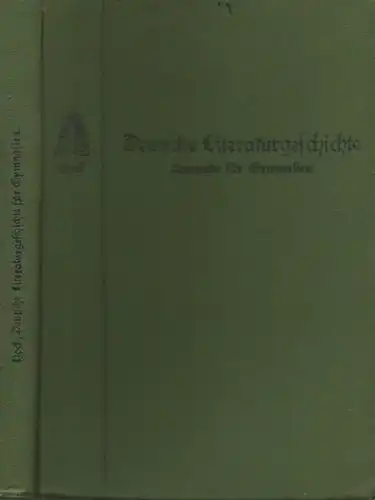 Hock, Stefan: Deutsche Literaturgeschichte für österreichische Mittelschulen. Ausgabe für Gymnasien und Realgymnasien. Für die V. bis VIII. Klasse.