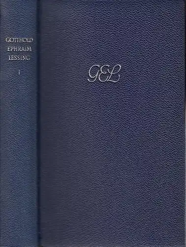 Gotthold Ephraim Lessing. / hrsg.Wolfgang Stammler. Gesammelte Werke. Band 1 separat. Inhalt: Gedichte / Dramen / Fabeln und Erzählungen / Zur deutschen Sprache und Literatur / Philosophie / Theologie / Alphabetisches Verzeichnis der Gedichte.