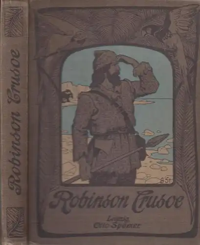 Defoe, Daniel ( Daniel de Foe ) / Otto Zimmermann (Bearb.) / F.H. Nicholson (Illustr.): Robinson Crusoe. Das Original des Daniel de Foe. Bearbeitet von Otto Zimmermann. Mit Bildern von F.H. Nicholson.