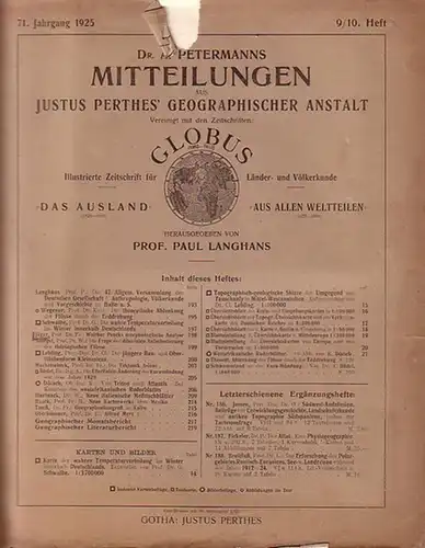 Petermann - Langhans, Paul (Hrsg.) Dr. A. Petermanns Mitteilungen aus Justus Perthes´ Geographischer Anstalt. Vereinigt mit der Zeitschrift Globus - illustrierte Zeitschrift für Länder- und...