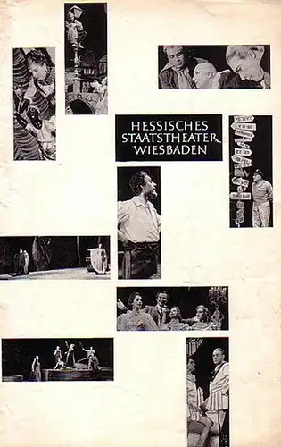 Hessisches Staatstheater Wiesbaden. - Thomas Mann. - Spielplan - Vorschau für die Spielzeit 1955 / 1956 und Verzeichnis der leitenden Mitarbeiter des Großen und des...