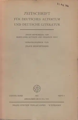 Zeitschrift für Deutsches Altertum und Deutsche Literatur - Schwietering, Prof. Dr. Julius (Hrsg.), Dittrich, Marie - Luise (Mitwirk.). - Hans Kuhn / Max S. Kirch...