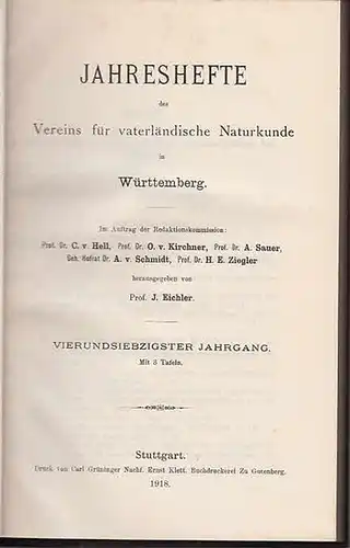 Jahreshefte Verein für vaterländischer Naturkunde in Würtemberg. - Prof. J. Eichler (Hrsg.). - Karl Bertsch / Manfred Bräuhäuser / Otto Buchner / W. Dittus /...
