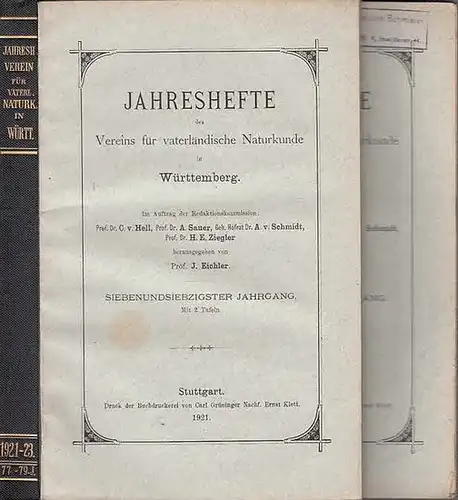 Jahreshefte Verein für vaterländischer Naturkunde in Würtemberg. - J. Eichler (Hrsg.). - Fritz Berckhemer / Otto Buchner / Robert und Max Geßler / A. Gutbier...