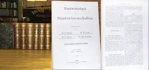 Elster, Ludwig / J. Conrad, W. Lexis und E. Loening (Hrsg.) : Handwörterbuch der Staatswissenschaften. 7 Bände komplett: Erster Band: Abbau - Armenwesen. Zweiter Band:...