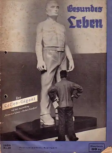 Gesundes Leben - Fritz Wagner (Schriftleiter): Gesundes Leben. Konvolut aus 2 Heften, Jahrgang 1938, Nr. 9 und Nr. 10.