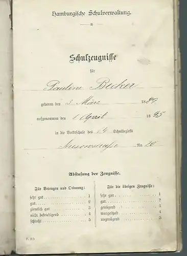Hamburg. - Pauline Becker. - Hamburgische Schulverwaltung. Schulzeugnisse für Pauline Becker von April 1895 bis März 1903.