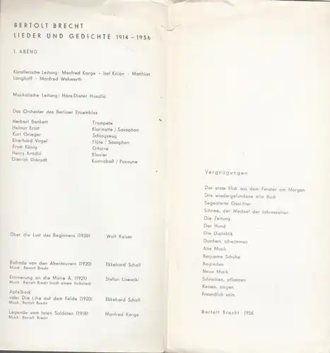 Berliner Ensemble Am Schiffbauerdamm. - Brecht, Bertolt. Lieder und Gedichte von 1914 - 1956. 1. Abend. Künstlerische Leitung Karge, Manfred / Kilian, Isot / Langhoff...