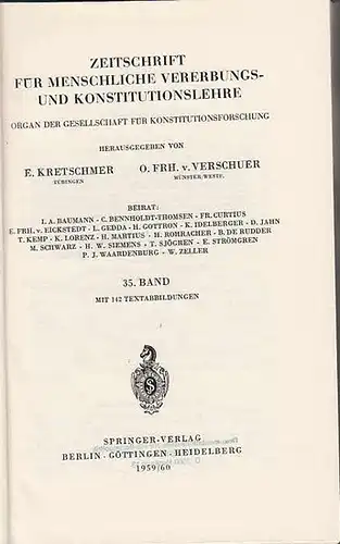 Zeitschrift für [angewandte Anatomie und] Konstitutionslehre. - Herausgegeben von J. Tandler, A. Frhr. Von Eiselsberg, A. Kolisko, F.Martius, F. Chvostek, H. Braus, E.Kallius, G. Just...