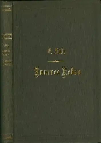 8°. Dunkelgrüne Original - Leinwand mit Vorder- und Rückentitel in Goldprägung. 172 und 147 Seiten. Einband: Gut erhalten, das Papier gering gebräunt. Insgesamt sauberer, fester und guter Zustand.