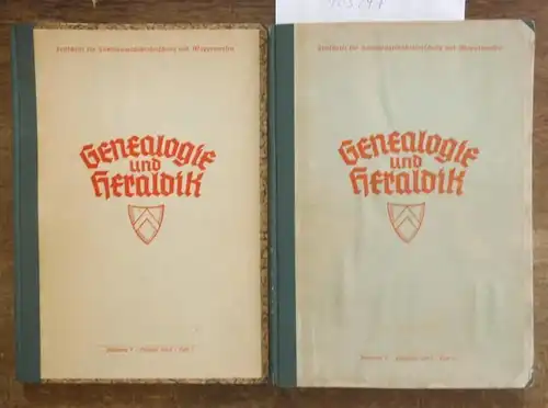 Genealogie und Heraldik. - / Gerhard Geßner (Hrsg.), Johannes Krauße (SchriftLeitung). - G. Roesler / Rudolf Schäfer / Heinz Reise / Heinrich Banniza v. Bazan...