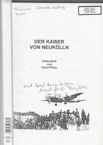 30,5 x 22 cm. Hellgrauer Schnellhefter. 94 Blätter in Kopie, einseitig maschinenschriftlich bedruckt. Bis ca. Blatt 35 zahlreiche Korrekturen mit Bleistift. Namensetikett von Horst Pillau auf der Titelseite. Guter Zustand.