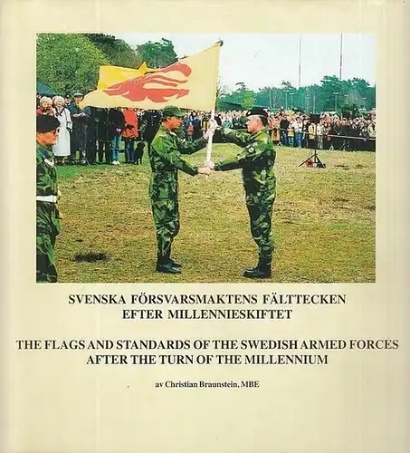 23,7 x 23,7 cm. Original linen with golden back-title and illustrated dust cover. 119 pages with some colored figures in the text and numerous flags and standards of the Swedish armed forces in color. Text in Swedish and English Good condition. --- Urspru