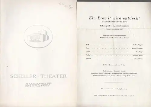 Schiller Theater Werkstatt, Spielzeit 1963 / 1964. Programmheft 139. Aus dem Inhalt: 'Ein Eremit wird entdeckt' von James Saunders. Insz.: Hansjörg Utzerath, mit: Klaus Kammer.. 