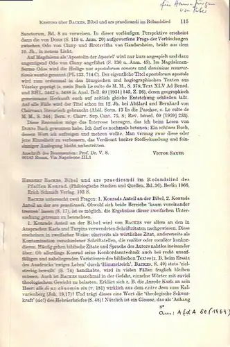 Backes, Herbert - Kesting, Peter: Buchbesprechung zu: Herbert Backes,  Bibel und ars praecidicandi im Rolandslied des Pfaffen Konrad. (Philologische Studien und Quellen, Heft 36). Berlin, Erich Schmidt Verlag 1966. Aus: A.F.D.A. 80 (1969). 