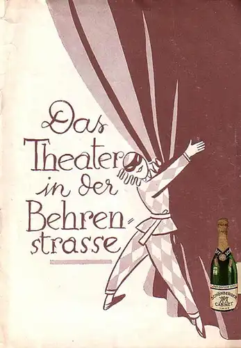 Programm Heft zu 'Schofför Antoinette'. Lustspiel in vier Akten nach Letraz Desty. Regie: Ralph Arthur Roberts. Bühnenbild: Paul Petersilge. Mitwirkende: Erika von Thellmann, R.A. Roberts.. 