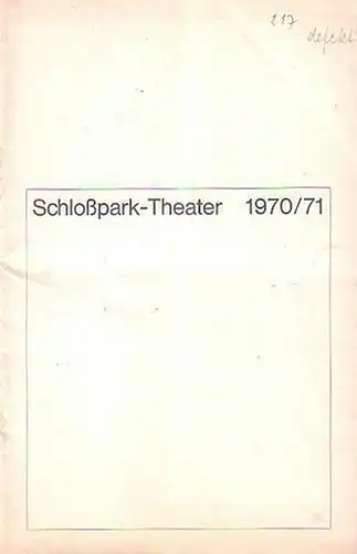 Programmheft des Schloßparktheaters Berlin, Spielzeit 1970 / 1971