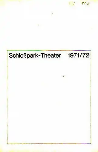 Programmhefte des Schloßparktheaters Berlin, Spielzeit 1971 / 1972. Konvolut aus 2 Heften +Beigabe Besetzungseinleger
