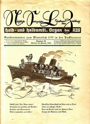 Bemeleit, Albert (Hauptschriftleiter): Nächtliche Satyrische Bekannten-Zeitung. Halb- und halbamtliches Organ des RDB. Sondernummer zum Winterfest 1935 in der Bockbrauerei. Nummer 00, Berlin, 12. Januar 1935. 