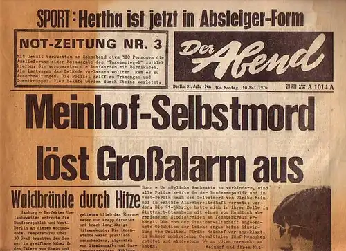 Abend, Der. - Hans Sonnenfeld (Herausgeber) und Jürgen Engert (Chefredakteur): Der Abend. Not-Zeitung Nr. 3. Berlin, 31. Jahr, Nr. 104 vom Montag, den 10. Mai 1976. 