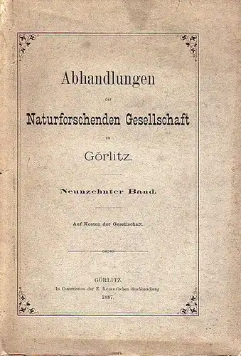 Abhandlungen der Naturforschenden Gesellschaft.   Steger + von Rabenau + R. Peck + E. Barber (Autoren): Abhandlungen der Naturforschenden Gesellschaft zu Görlitz. Jubiläumsband 1811.. 