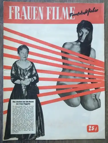 Berlin. - Frauen Filme Frontstadtfieber: Frauen Filme Frontstadtfieber. Zeitschrift kulturellen und politischen Inhalts, 1959. Aus dem Text: "Soll der Frieden in der Welt erhalten bleiben...