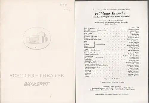 Berlin Schiller Theater Werkstatt. - Boleslaw Barlog (Intendanz): Schiller Theater Werkstatt, Spielzeit 1961 / 1962, Heft 113. Aus dem Inhalt: 'Frühlings Erwachen' von F. Wedekind...