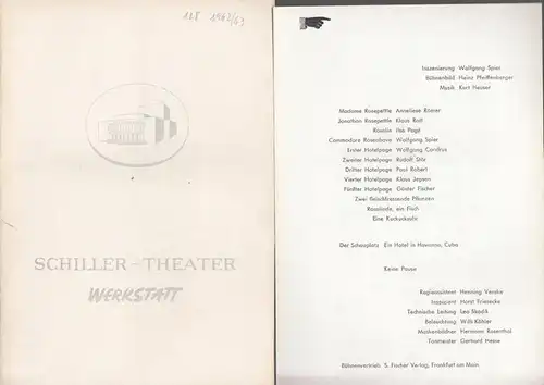 Berlin Schiller Theater Werkstatt -Boleslaw Barlog- Intendanz (Hrsg.): Schiller Theater Werkstatt. Spielzeit 1962 / 1963, Programmheft 128. Aus dem Inhalt:  'Oh Vater, armer Vater...