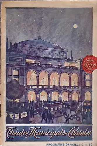Programmheft zu: Le Diable - A - Quatre.  Piece à grand spectable en 3 Actes et 18 Tableaux. Mise en scène: Henry Prevost. Musique de Marius Baggers. Aufführung: Théatre Municipal du Chatelet. Directeur: Alexandre Fontanes. Mit Besetzungsliste. (=