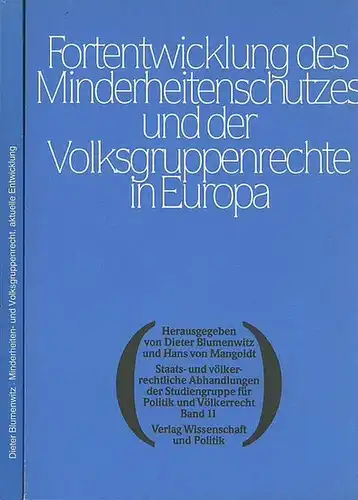 Blumenwitz, Dieter & Mangoldt, Hans von: Minderheiten- und Volksgruppenrecht. Aktuelle Entwicklung / Entwicklung des Minderheitenschutzes und der Volksgruppenrechte in Europa.  2 Bände. 