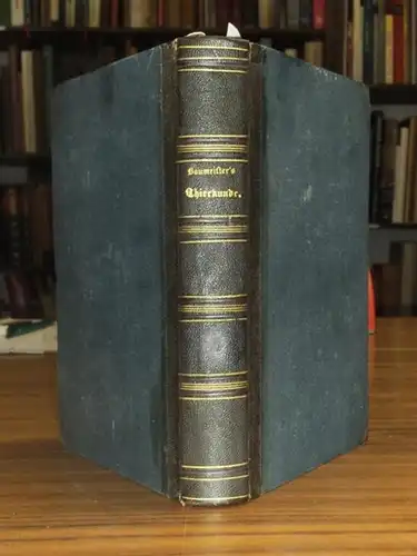 Baumeister, Wilhelm / F. A. Leyh: Handbuch der landwirthschaftlichen Thierkunde und Thierzucht. Für Thierärzte, Landwirthe, Gestütsbeamte etc. Band 2 komplett mit den Teilen 1 3.. 