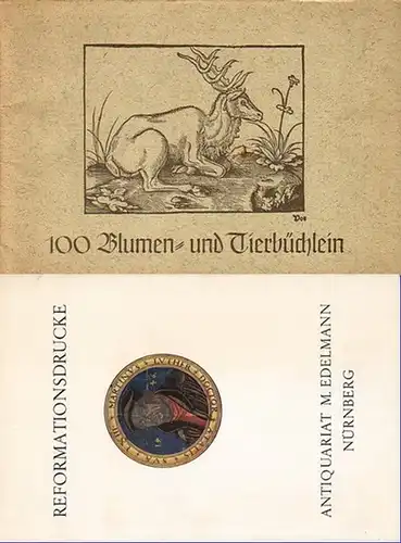 Antiquariat M. Edelmann, Nürnberg, Breite Gasse 52 / 54: Konvolut mit 2 Katalogen der Buchhandlung M. Edelmann in Nürnberg. 1) 100 Blumen  und Tierbüchlein.. 