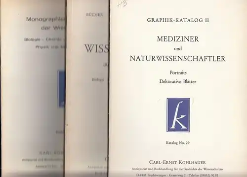 Kohlhauer, Carl Ernst (Ansbach).   Antiquariat und Buchhandlung für die Geschichte der Wissenschaften: Konvolut aus 10 Antiquariatskatalogen. 1) Katalog No 17: Monographien zur Geschichte.. 