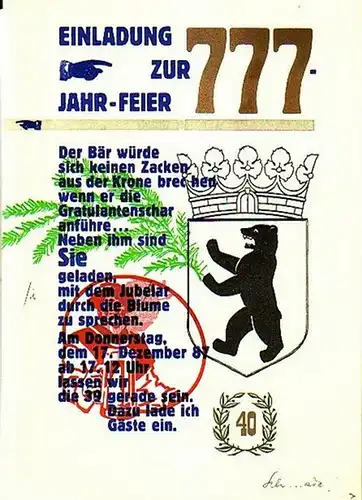 Atelier Handpresse / Graphisches Atelier Hugo Hoffmann, Berlin: Einladung zur 777 Jahrfeier (750 Jahre Berlin + 40 Jahre Hugo Hoffmann - 13 Jahre Atelier-Handpresse = 777 Gründe zum Feiern) am 17. Dezember 1987 [1947-1987]. 