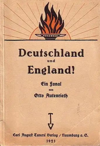 Autenrieth, Otto: Deutschland und England. Ein Fanal!. 