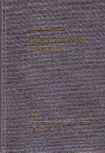 Berie, Hermann ; Miller, Rudolf: Gemeinsamer Markt und Euratom : Vertragswerk vom 25. März 1957 mit Kommentar. 