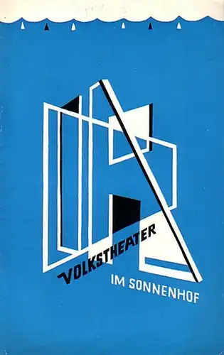 München. - Volkstheater im Sonnenhof. - Bahr, Hermann: Programmheft zu: 'Die Kinder'. Spielzeit 1965 / 1966, Heft 69. Komödie in drei Akten. Regie: Gerd Potyka...