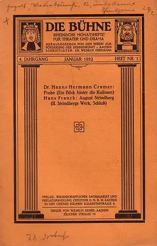 Bühne, Die - Verein zur Förderung der Bühnenkunst (Hrsg): Die Bühne. Rheinische Monatshefte für Theater und Drama. 4. Jahrgang. Januar 1922. Heft Nr.1. 